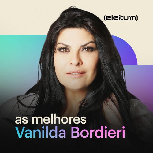 As melhores - Vanilda Bordieri