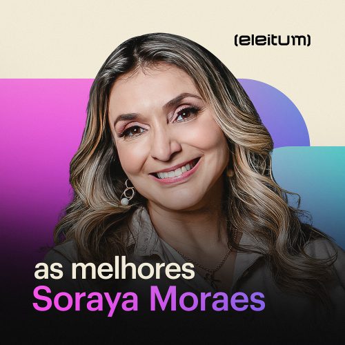 As melhores - Soraya Moraes