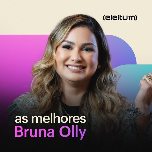 Bruna Olly - As Melhores